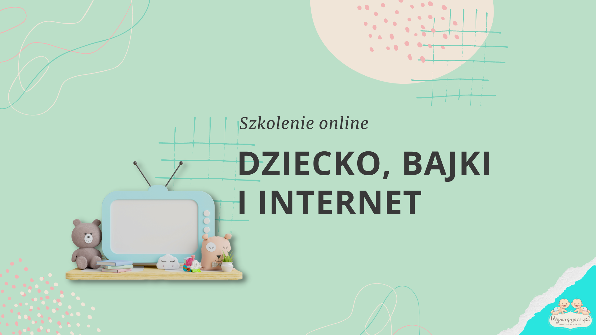 Szkolenie online „Dziecko, bajki i Internet
